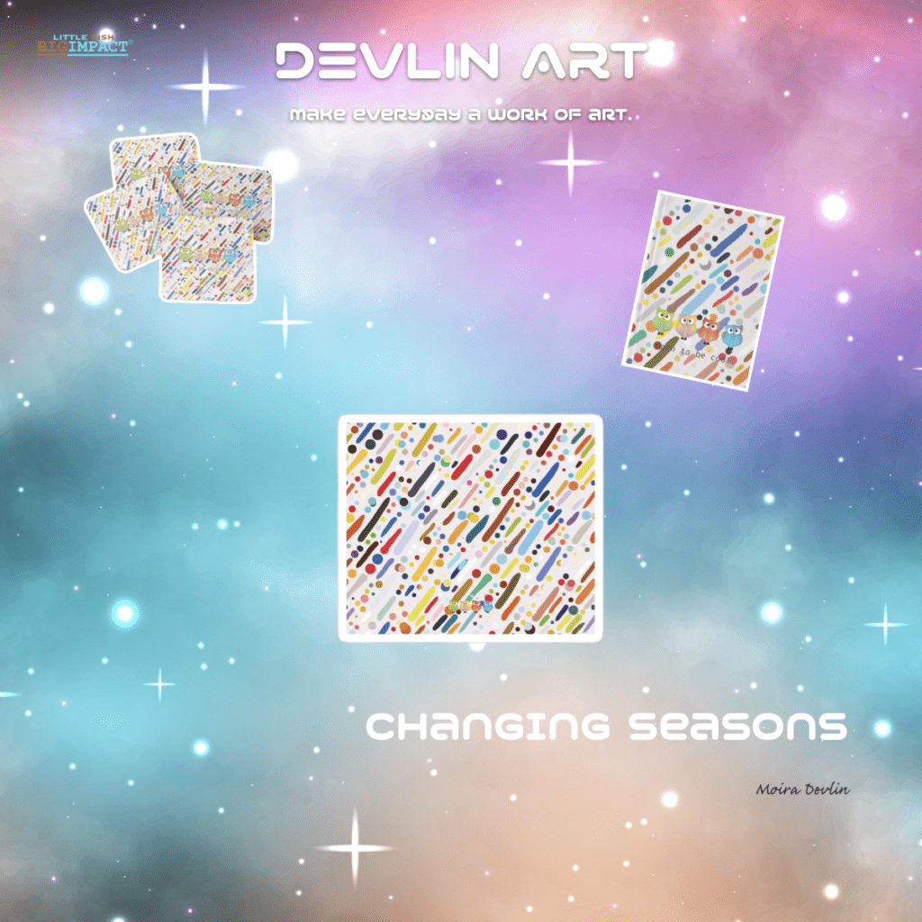 Promotional poster for "devlin art" featuring abstract patterns on canvases titled "changing seasons" by marina devlin, set against a celestial background with twinkling stars.